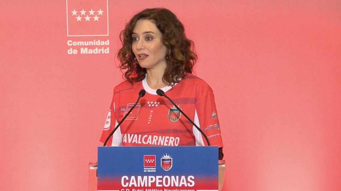 Díaz Ayuso celebra el éxito “peleado y merecido” de las jugadoras del Futsi Atlético Navalcarnero, un ejemplo de “esfuerzo y superación”