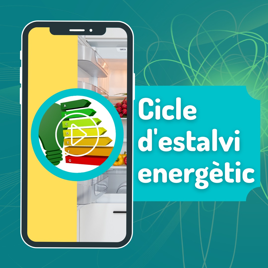 L&#039;Ajuntament commemora el Dia Mundial de l&#039;Eficiència Energètica impulsant una campanya de vídeos de consells d&#039;estalvi energètic