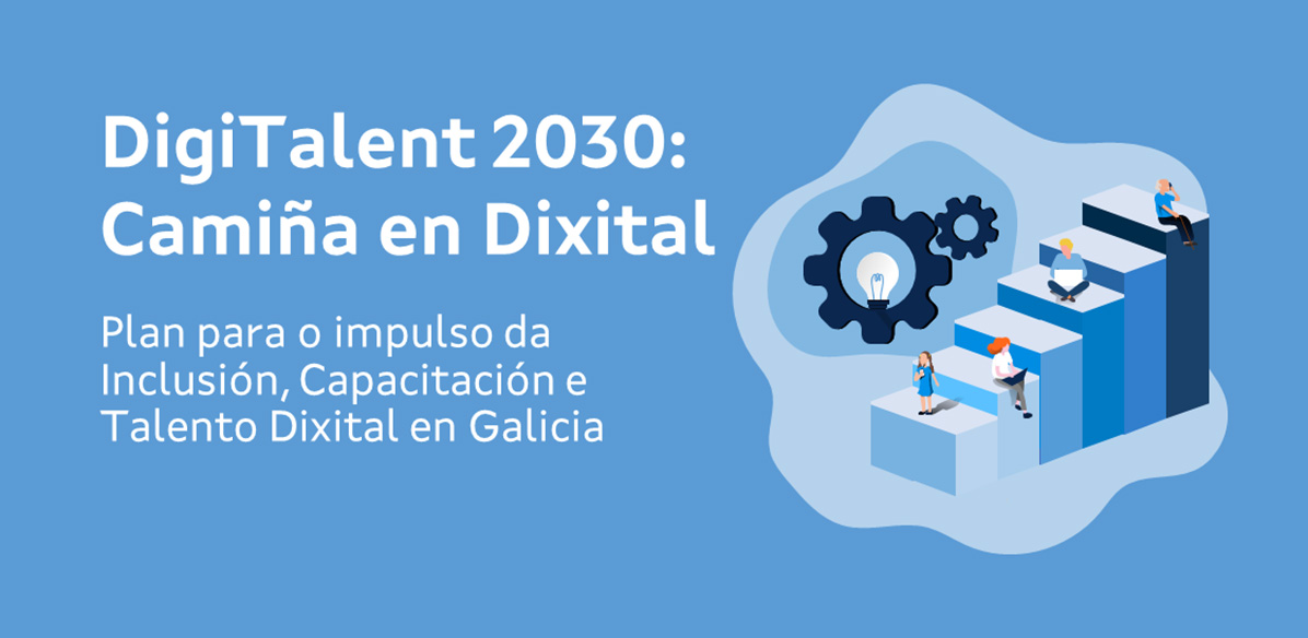 O plan Digitalent 2030 comenza o segundo trimestre do ano con máis dunha decena de iniciativas destinadas a fomentar o talento precoz e a especialización tecnolóxica