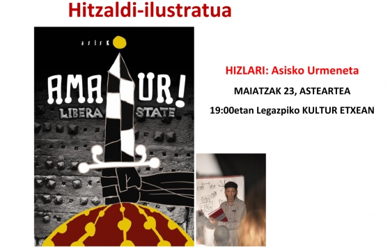 Conferencia Ilustrada: Presentación de la novela gráfica “Amaiur Libera State”