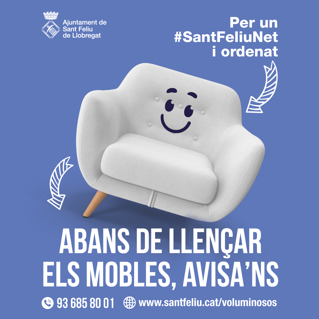 &#039;Per un #SantFeliuNet i ordenat&#039;, la nova campanya de recollida d&#039;objectes grans al carrer