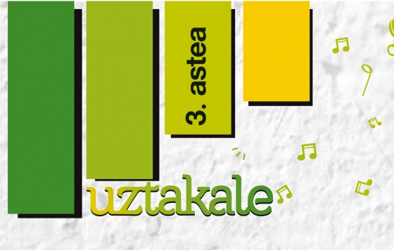 UZTAKALE 2023. 3ª semana