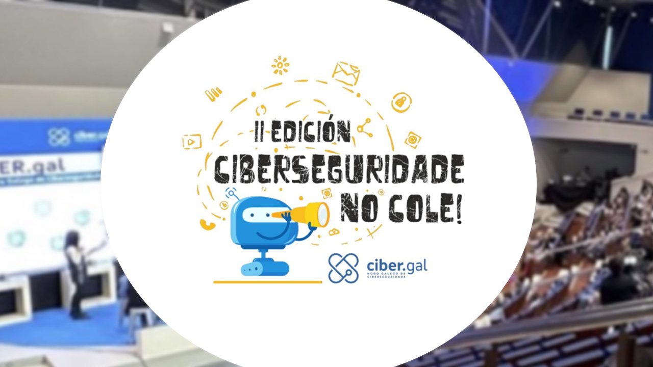 Máis de 6000 escolares participaron no III Concurso Ciberseguridade no cole!, que celebra a súa final no encontro CIBER.gal