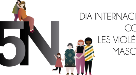 Del 9 al 30 de novembre, activitats amb motiu del 25N, Dia Internacional contra les Violències Masclistes