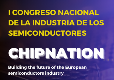 Getafe acoge el I Congreso Nacional de la Industria de Semiconductores de España 'Chipnation'