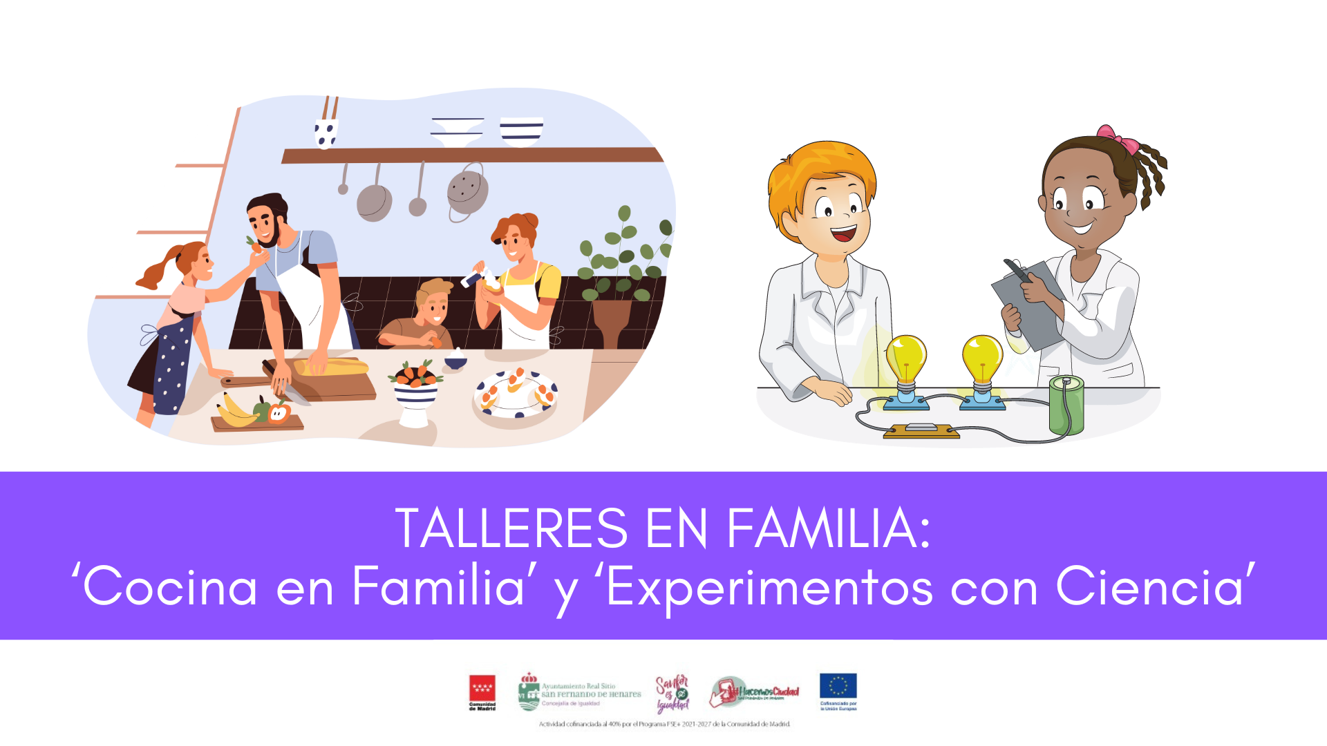 Talleres gratuitos en familia: 'Cocina en Familia' y 'Experimentos con Ciencia'
