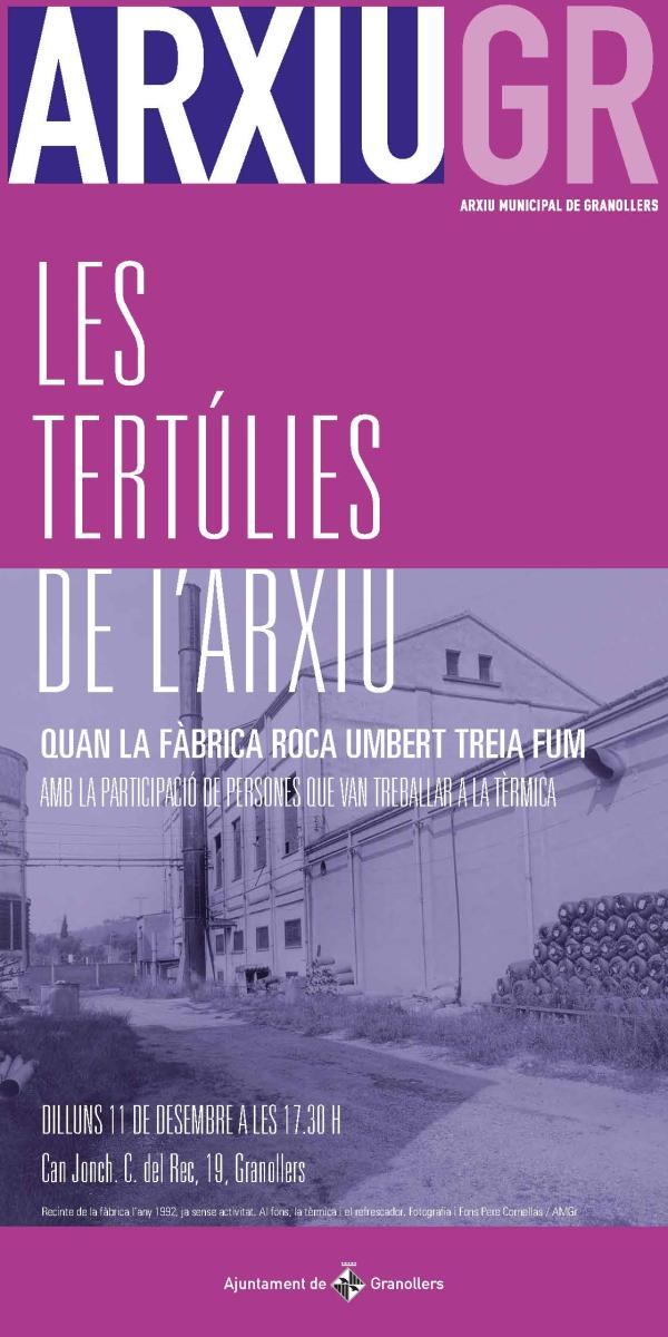 Persones que havien treballat a la fàbrica Roca Umbert, a la propera tertúlia de l’Arxiu