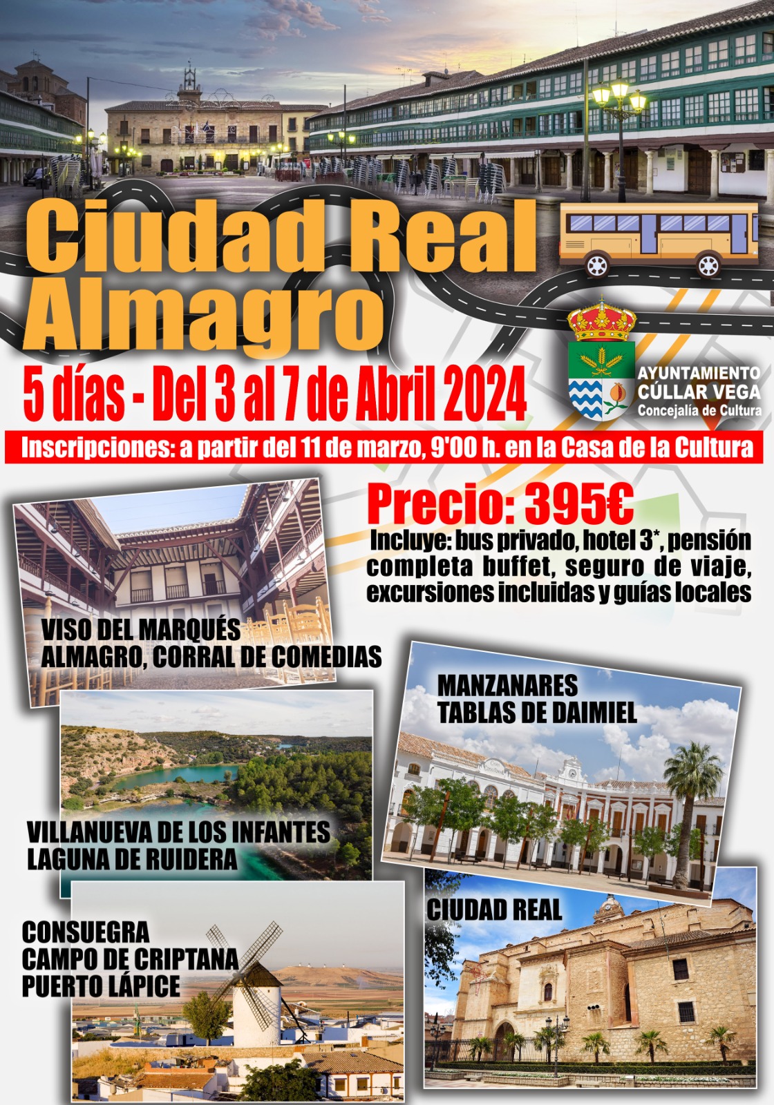 "VIAJE A CIUDAD REAL – ALMAGRO" del 3 al 7 de Abril de 2024