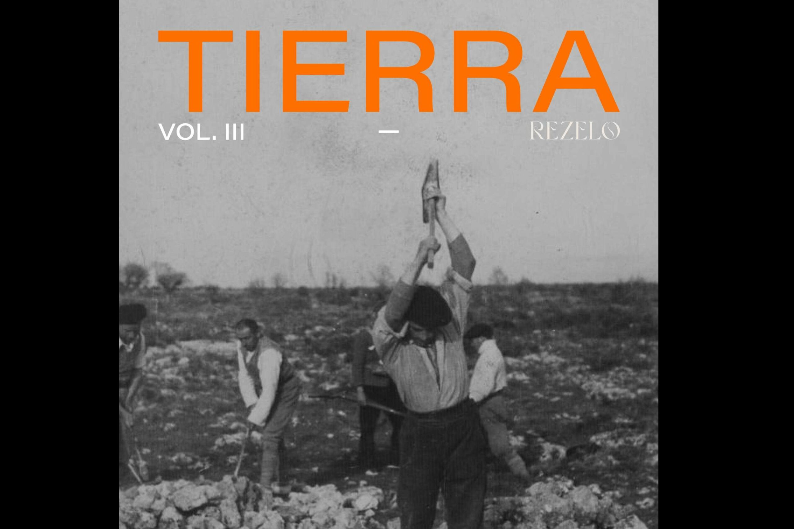 REZELO EP 'Vol III; TIERRA'